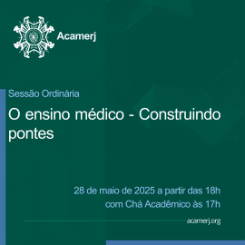 Imagem sobre, Sessão Ordinária "O ensino médico - Contruindo pontes"